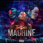 The Sex Machine Explicit The Machine Explicit 在线听书 酷狗听书