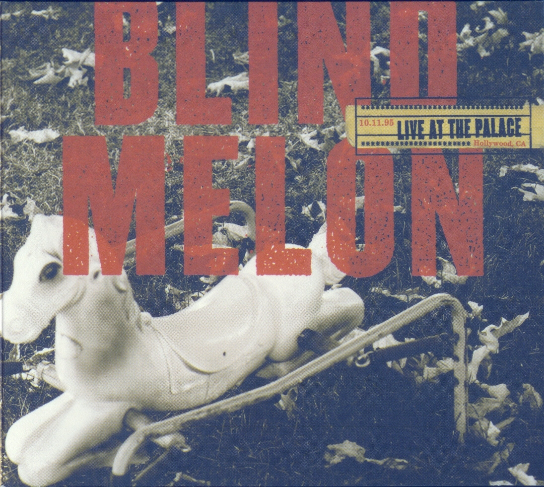 blindmelonchangeliveatthepalacehollywoodca1995