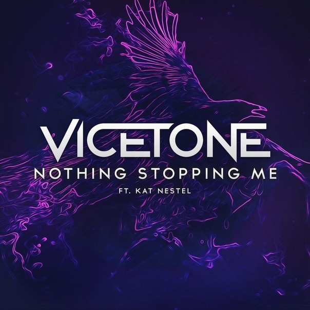 hing stopping me_vicetone_kat nestel__高音质在线