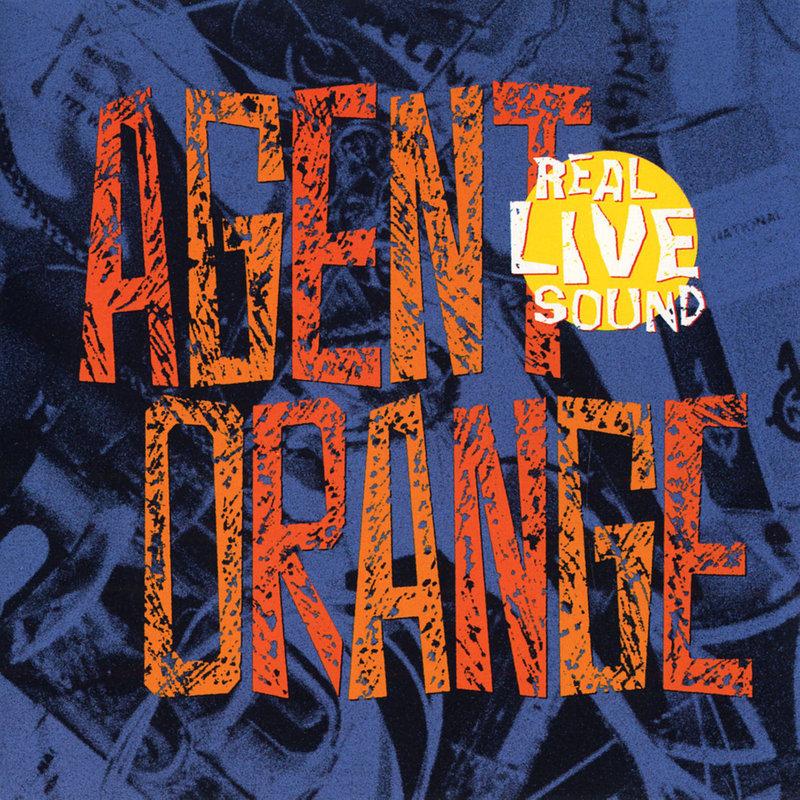 agentorangenosuchthinglivealbumversion