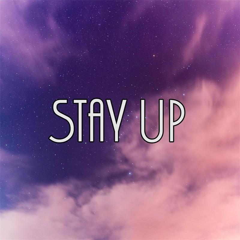 ay up_cosmic__高音质在线试听_stay up歌词|歌曲下载