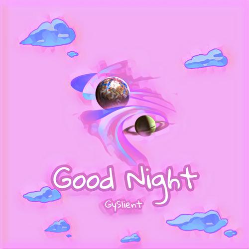 高宇slientgoodnight
