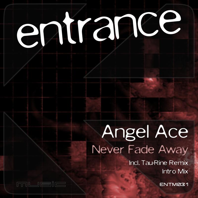 fade away_angel ace__高音质在线试听_never fade