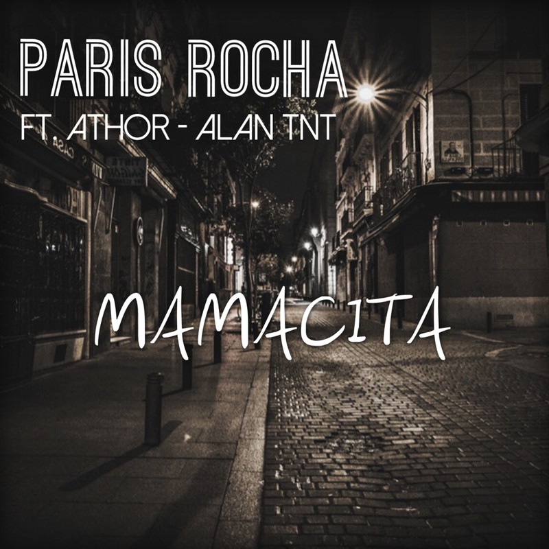 外部播放此歌曲>mamacita专辑:mamacita歌手:paris rocha