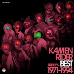 KAMEN RIDER BEST 1971~1994