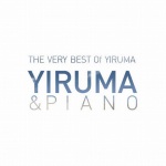 The Very Best Of Yiruma：Yiruma & Piano