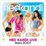 Hed Kandi Live Ibiza 2007