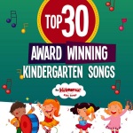 Top 30 Award-Winning Kindergarten Songs