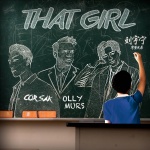 That Girl (remix：CORSAK)