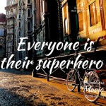 每个人都是超级英雄