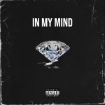 In My Mind (feat. Keanu Silva Jim Cummings & K.A.A.N.)(Explicit)
