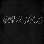 Gorrilaz (feat. Keane & Anton Powers)(Explicit)