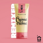 Creme De La Creme (Nick Strand Remix|Explicit)