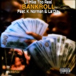 BankRoll (feat. K. Norman & La'Ola)(Explicit)
