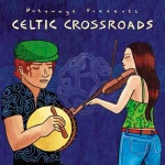 Putumayo Presents: Celtic Crossroads