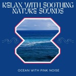 Sea Sleep (Pink Noise) Loopable