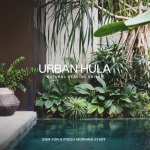 Urban Hula ~BGM For A Fresh Morning Start~