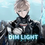 DIM LIGHT(幽光)