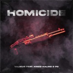 Homicide (feat. Krizz Kaliko) [Explicit]