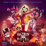 Hazbin Hotel (Original Soundtrack) [Explicit]