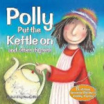 【Polly Put the Kettle On】英文儿歌大全