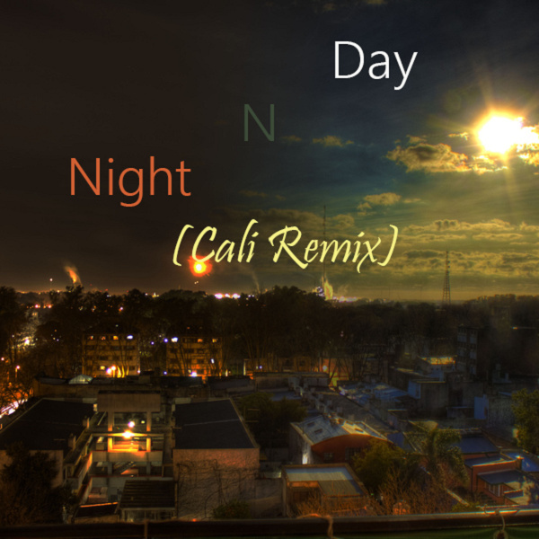 cali_高音质在线试听_day n nite (cali remix 日与夜)歌词|歌曲下载