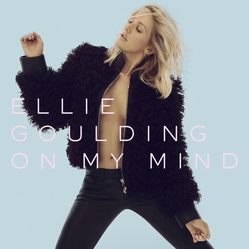 on my mind_ellie goulding_高音質在線試聽_on my mind歌詞|歌曲下載