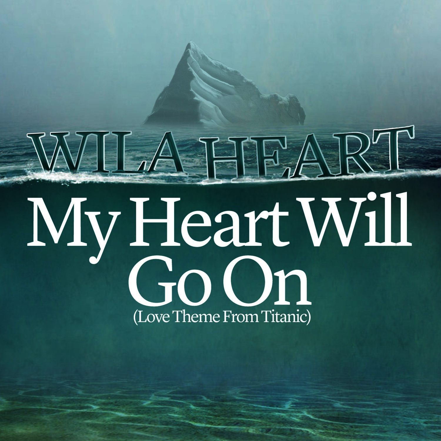 my heart will go on_wila heart_高音质在线试听_my heart will go