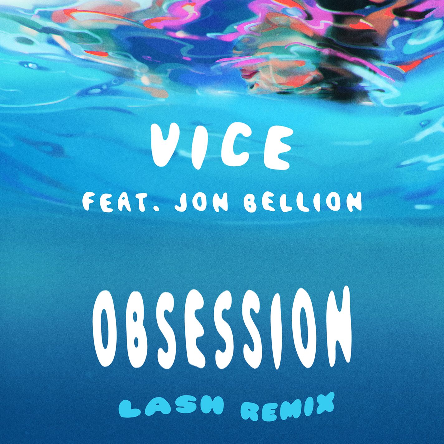 obsession (lash remix)_vice,jon bellion_高音质在线试听_obsession
