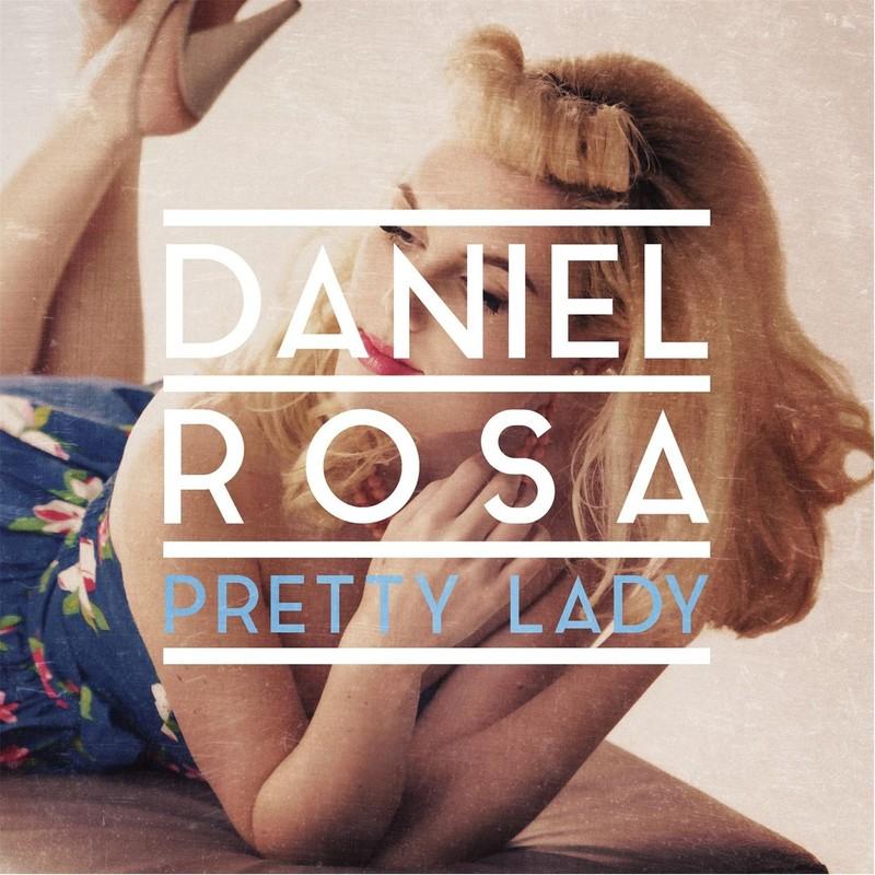 pretty lady_daniel rosa_高音質在線試聽_pretty lady歌詞|歌曲下載