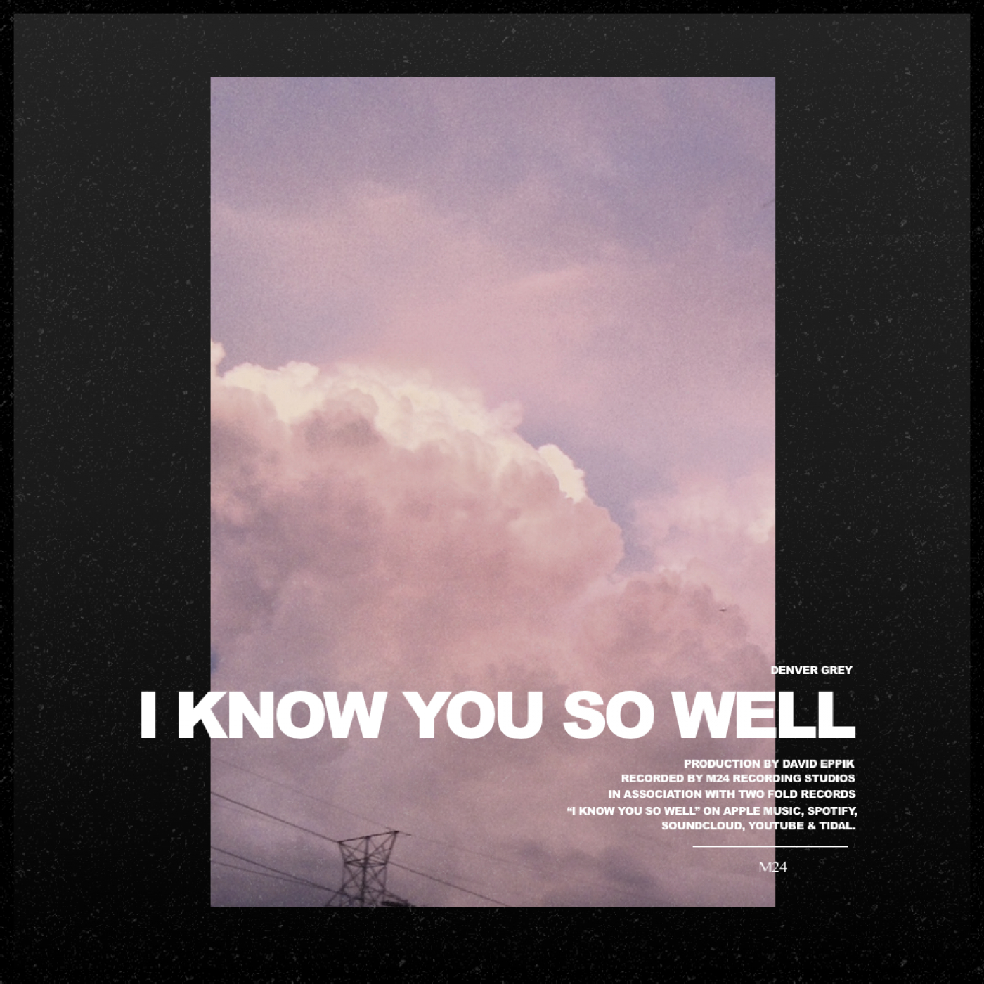 外部播放此歌曲>denver grey - i know you so well (explicit)i know