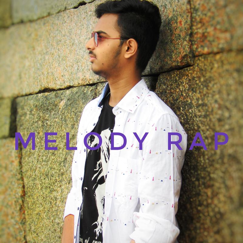 vineeth_高音质在线试听_melody rap歌词