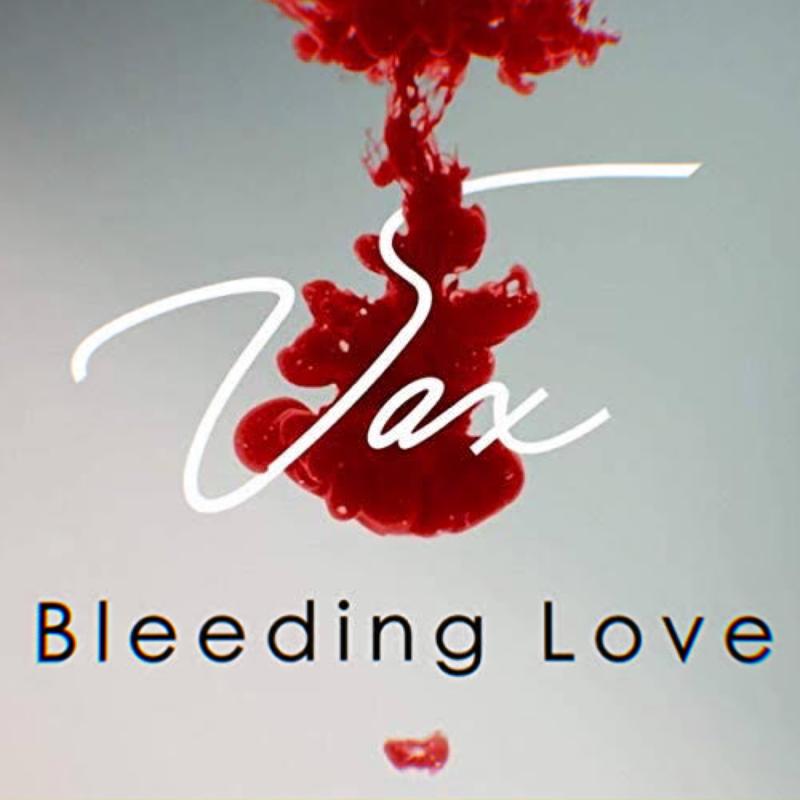 vaxbleedinglove