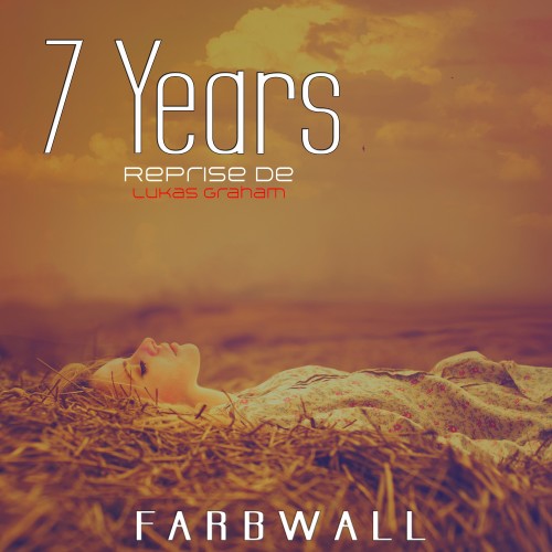 7 years (pop mix reprise de lukas graham)