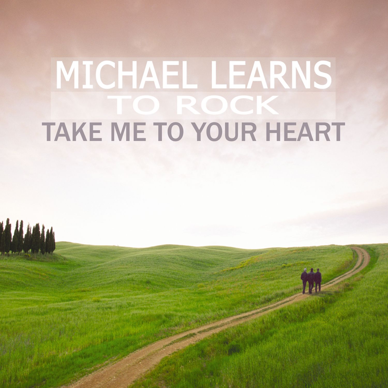 ake me to your heart_michael learns to rock__高音質在線試聽_take