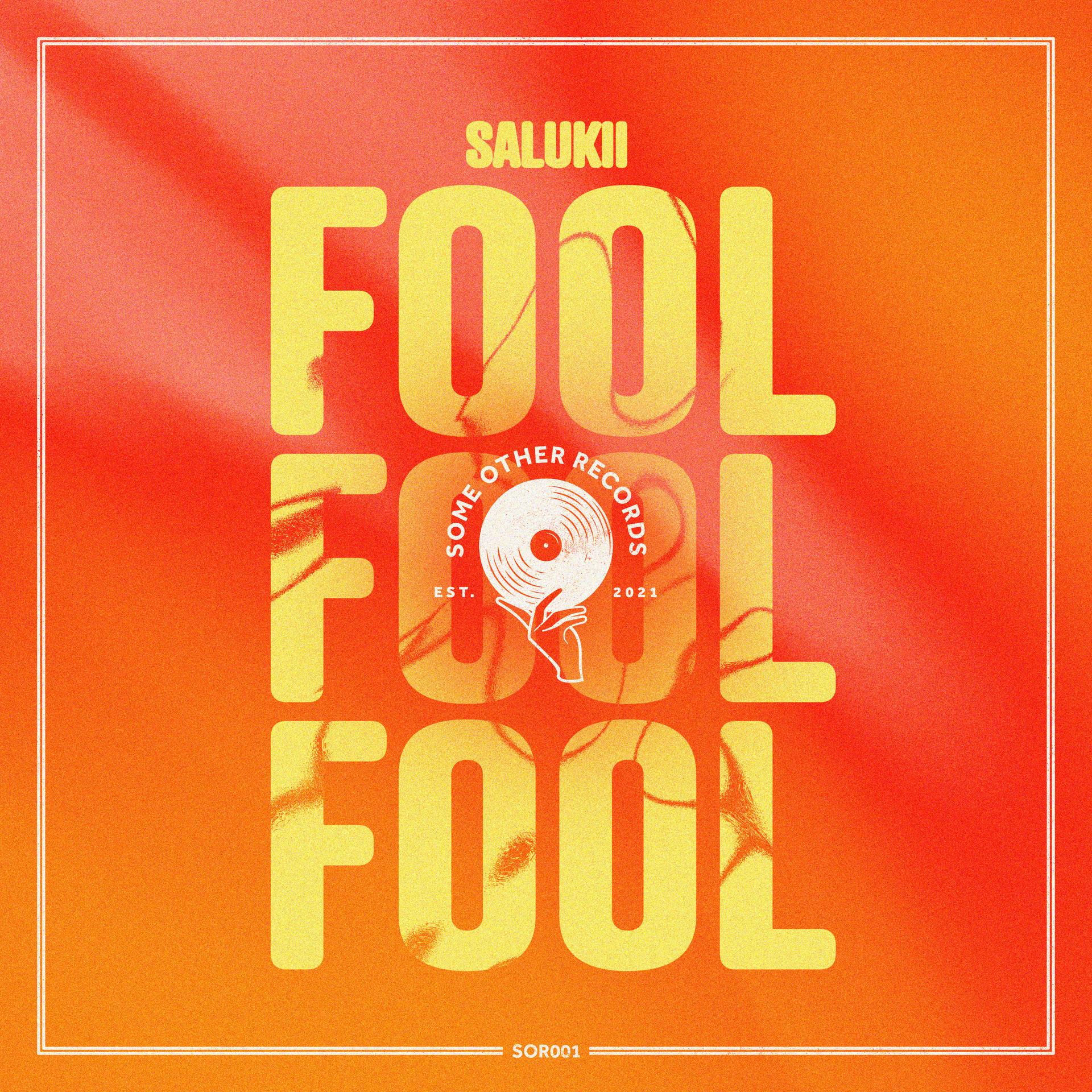 fool (original mix)_salukii,simon pereira,adam englefield,david